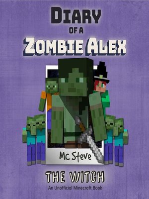 cover image of Diary of a Minecraft Zombie Alex Book 1